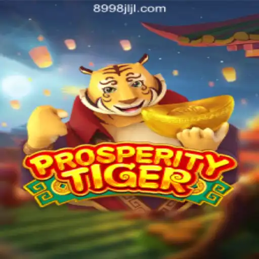 Explore the Thrilling World of ProsperityTiger at 8998JILI Online Casino Philippines