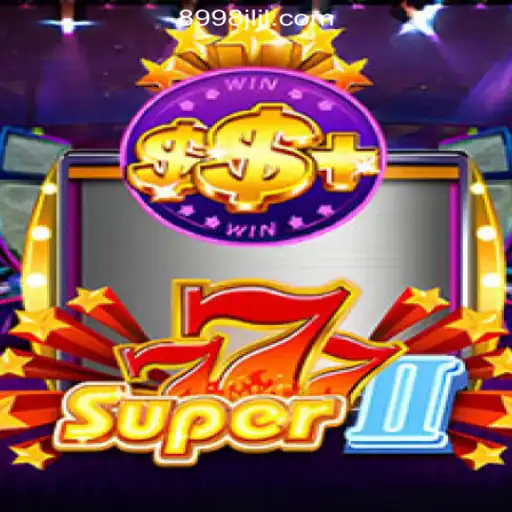 Exploring Super777II - A Stellar Experience at 8998JILI Online Casino Philippines